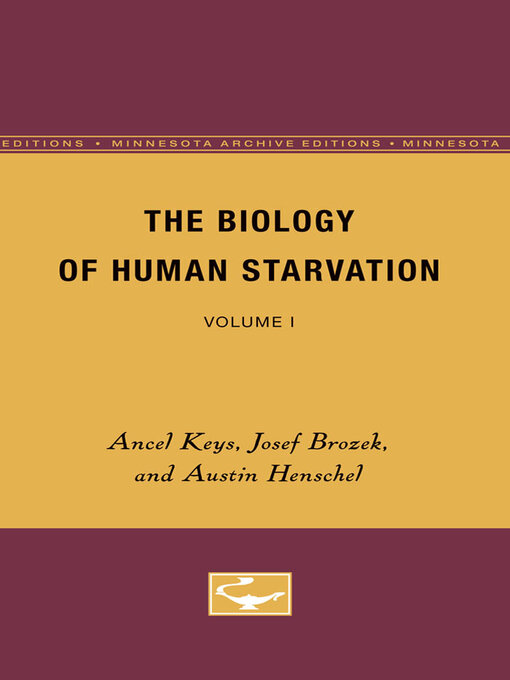 Cover image for The Biology of Human Starvation